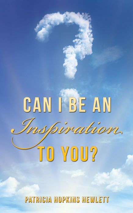 Can I Be an Inspiration To You?