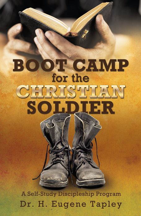 BOOT CAMP for the CHRISTIAN SOLDIER