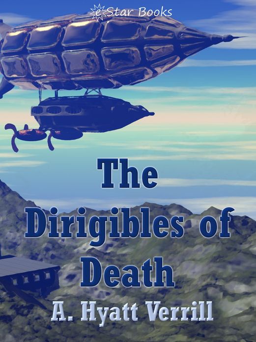 The Dirigibles of Death