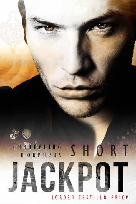 Jackpot (Channeling Morpheus 10.1)
