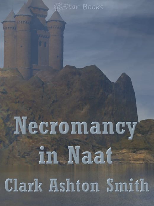 Necromancy in Naat