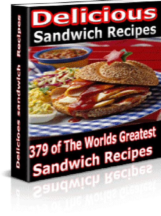 379 of the World's Greatest Sandwich Recipes