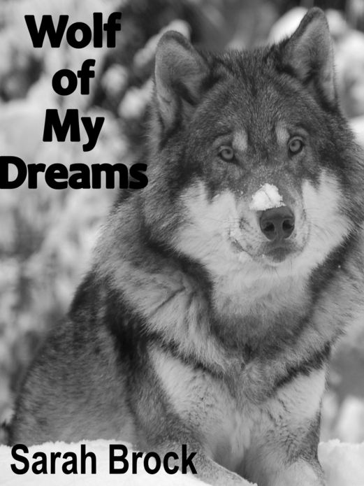 Wolf of My Dreams