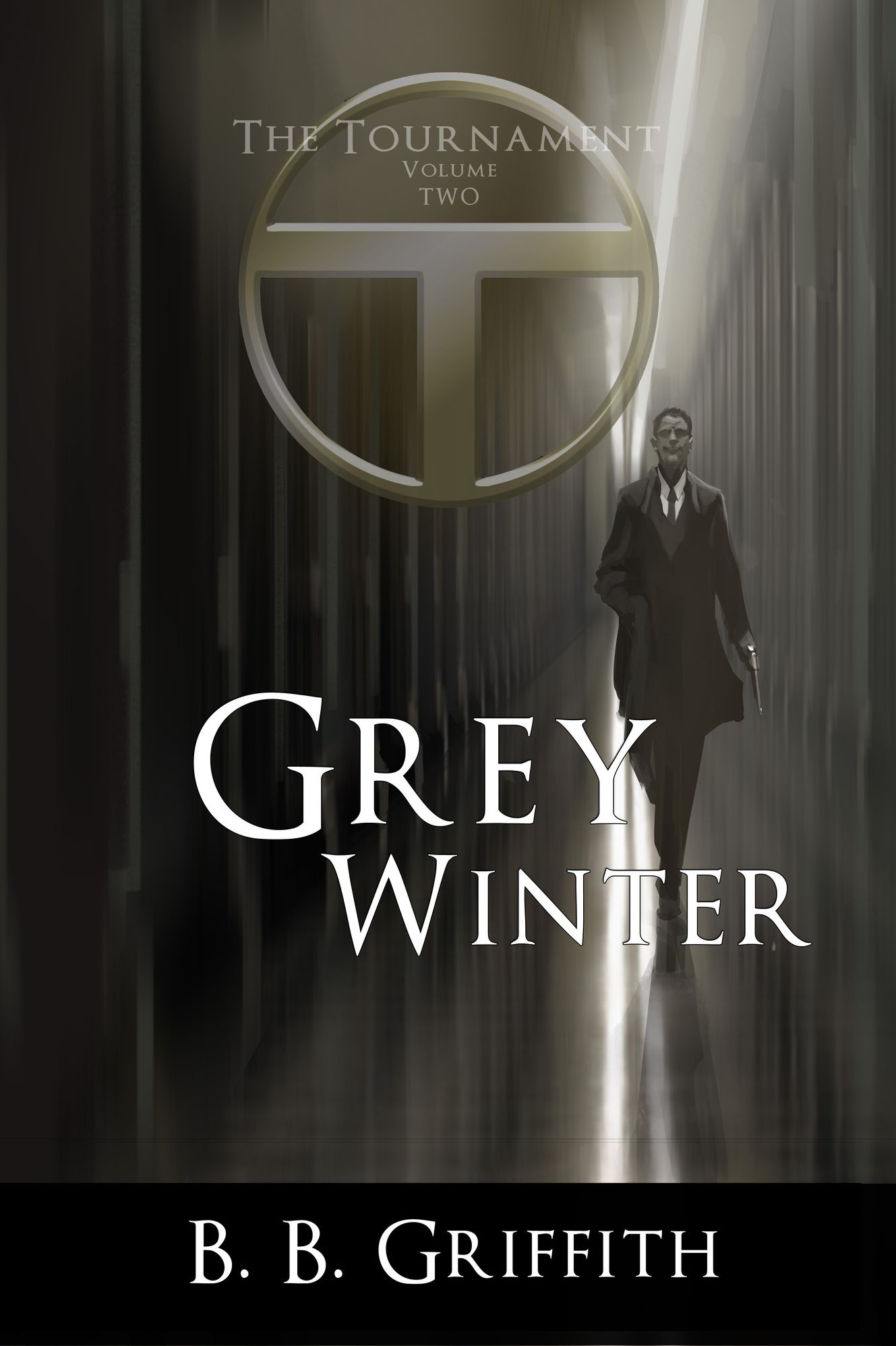 Grey Winter (The Tournament, Book 2)