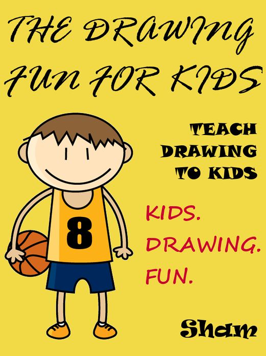 The Drawing Fun For Kids : Teach Drawing To Kids