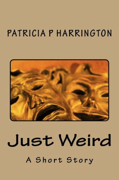 Just Weird