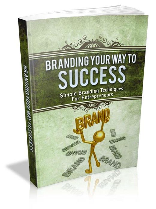 Branding Your Way To Success