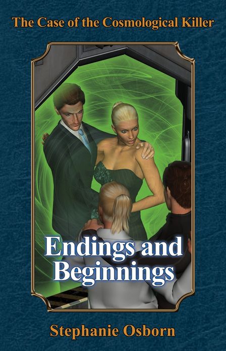 The Case of the Cosmological Killer: Endings and Beginnings