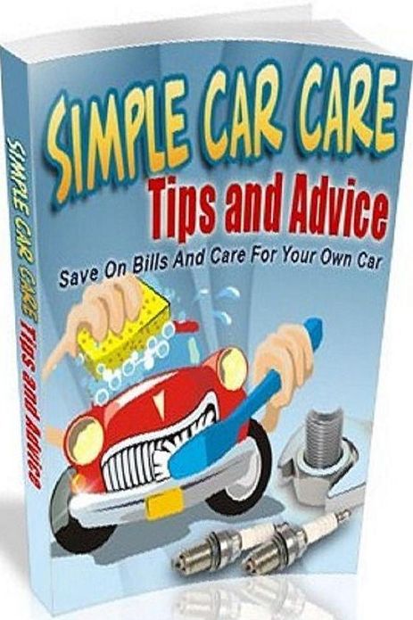 eBook about Money Saving Tips - Simple Car Care Tips and Advice - Your car will feel as good as new for a longer time...