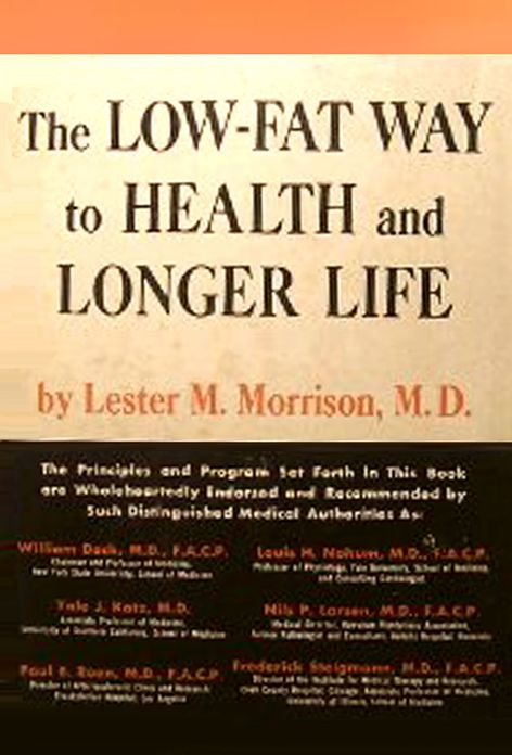 The Low-Fat Way to Health and Longer Life