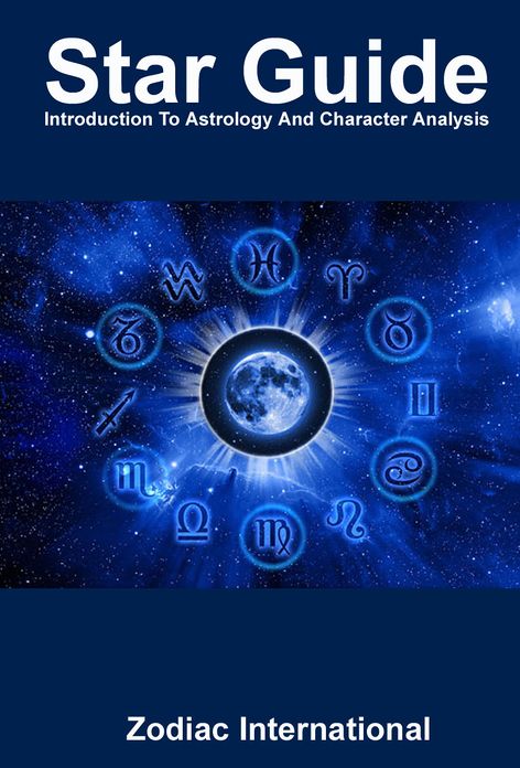 Star Guide – Introduction To Astrology And Character Analysis