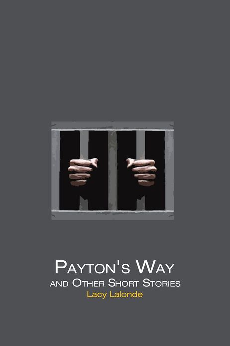 Payton's Way and Other Short Stories