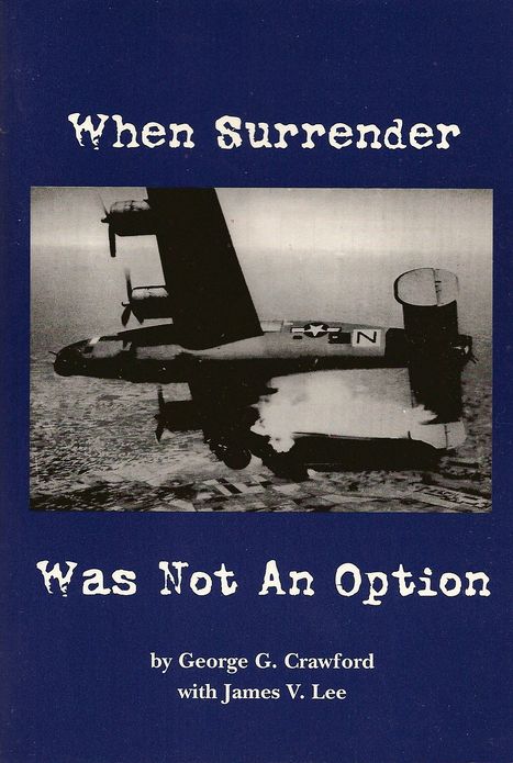 When Surrender Was Not An Option