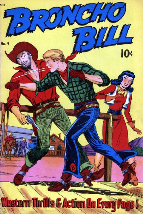 Broncho Bill Number 9 Western Comic Book