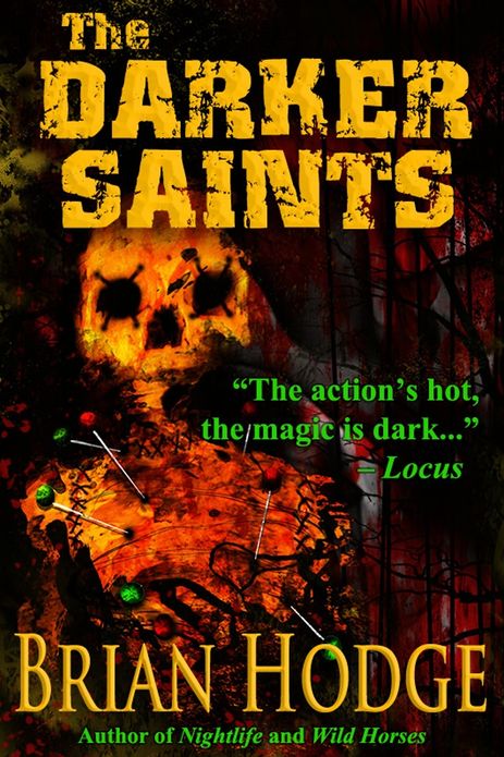 The Darker Saints
