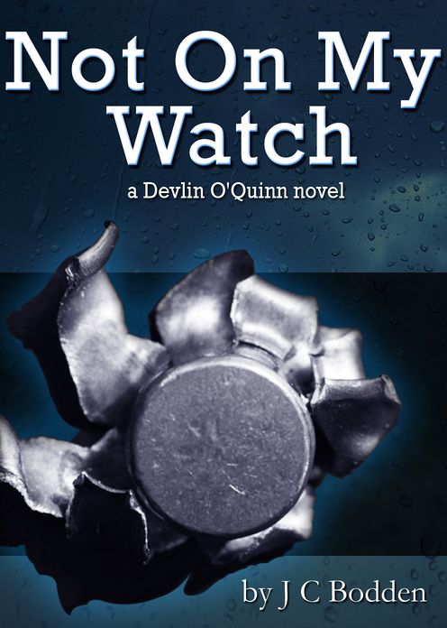 Not On My Watch