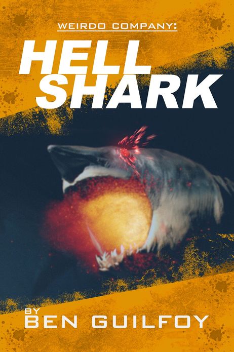 Weirdo Company: Hellshark
