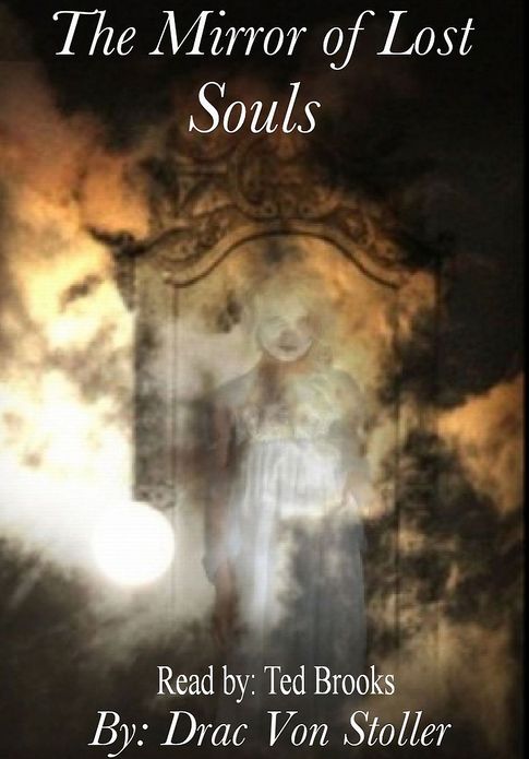 The Mirror of Lost Souls