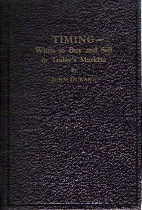 Timing When to Buy and Sell in Today's Markets