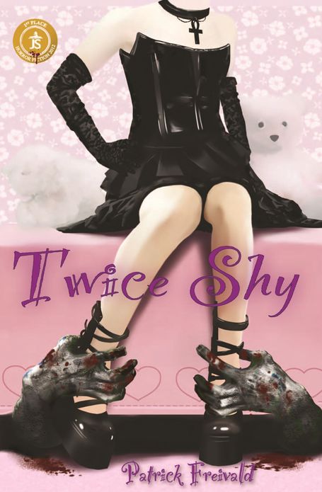 Twice Shy