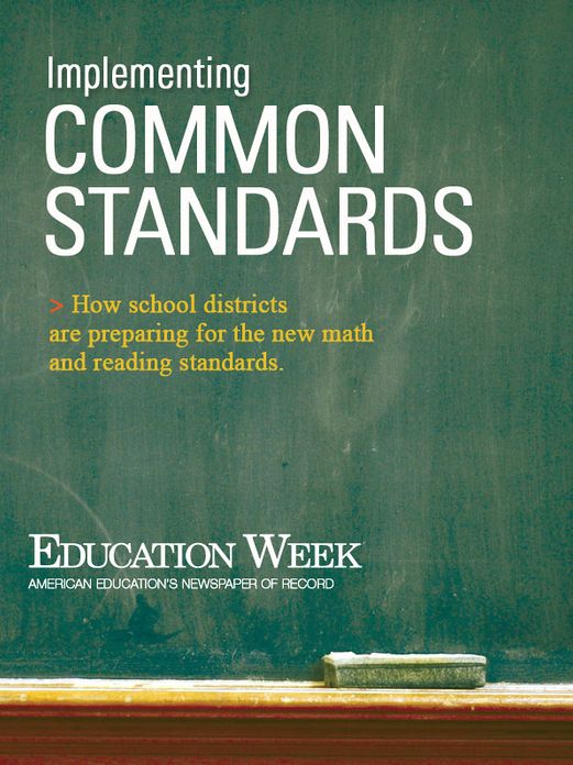 Implementing Common Standards: How School Districts Are Preparing for the New Math and Reading Standards