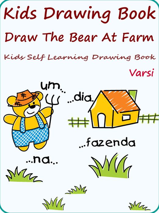 Kids Drawing Book Fun : Draw The Bear At Farm