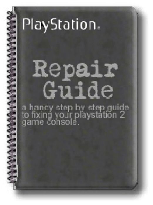 PS2 Repair Guide