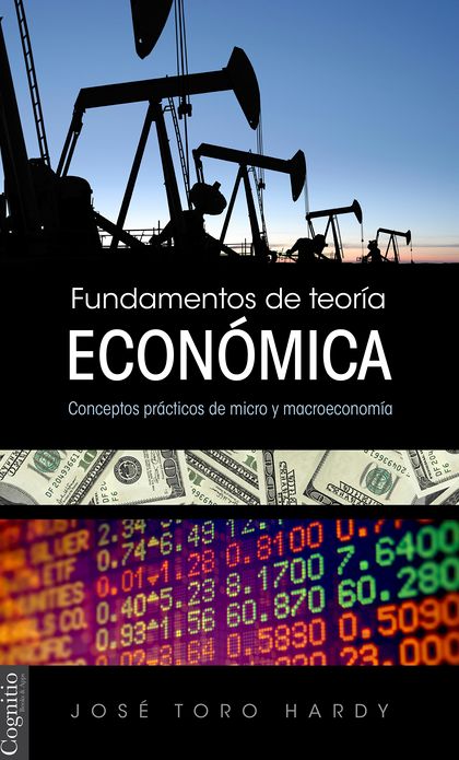 Fundamentos de teor&iacute;a econ&oacute;mica