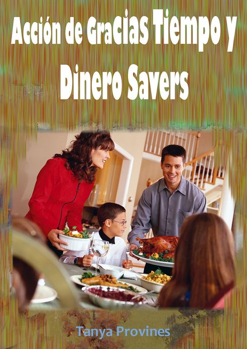 Acci&oacute;n de Gracias Tiempo y Dinero Savers (Spanish Edition)