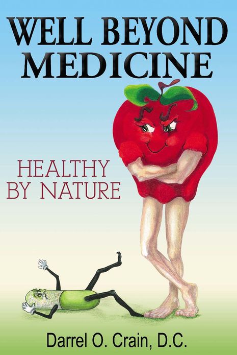 Well Beyond Medicine: Healthy by Nature