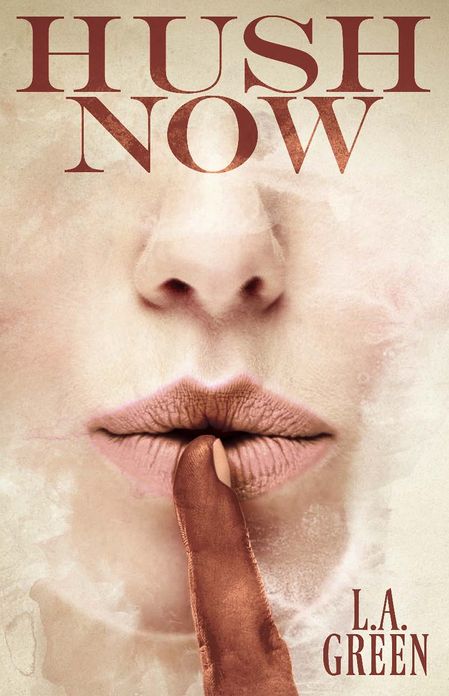 Hush Now