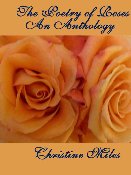 The Poetry of Roses: An Anthology