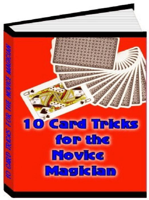 10 Card Tricks for the Novice Magician