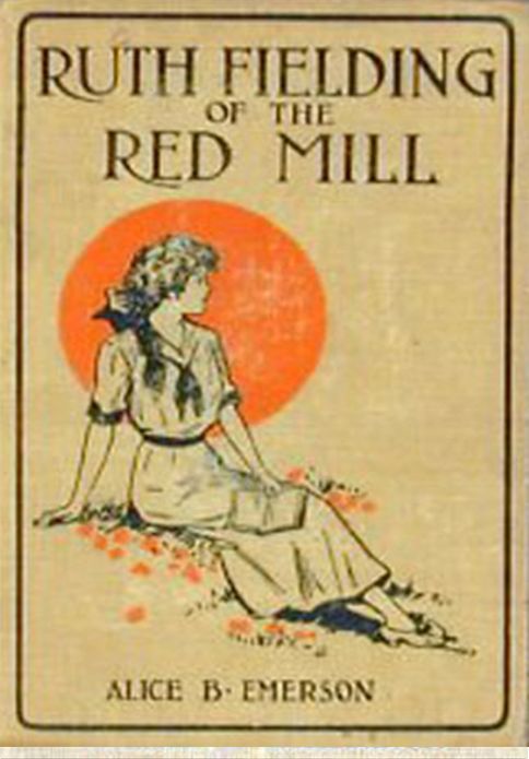 Ruth Fielding of the Red Mill