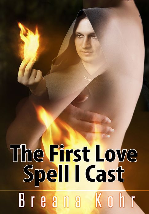 Paranormal Erotica: The First Love Spell I Cast