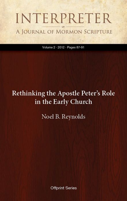 Rethinking the Apostle Peter’s Role in the Early Church