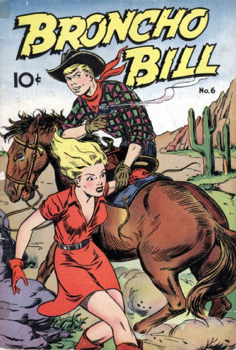 Broncho Bill Number 6 Western Comic Book