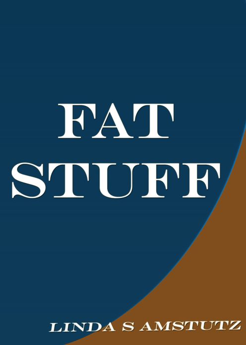 Fat Stuff