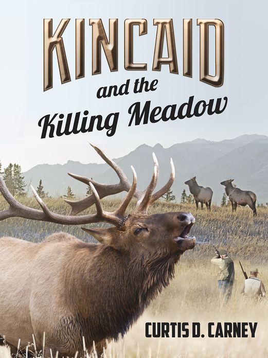 Kincaid and the Killing Meadow