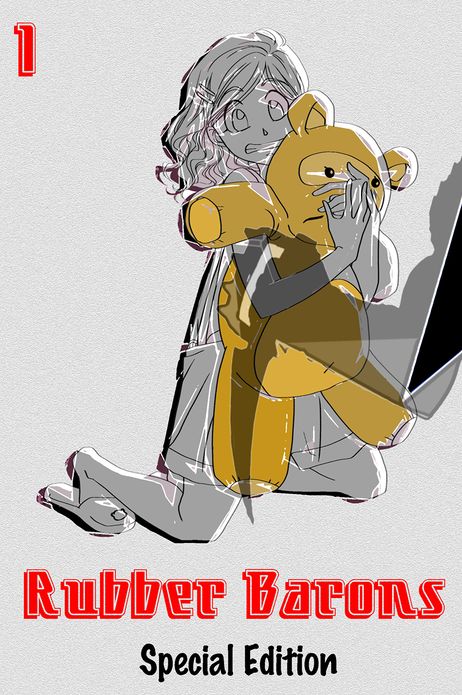 Rubber Barons Issue One (Special Edition)