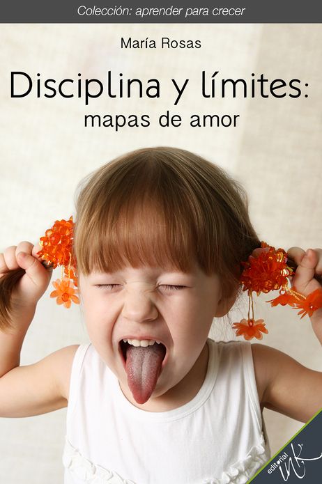 Disciplina y limites mapas de amor