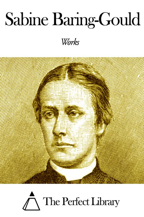 Works of Sabine Baring-Gould