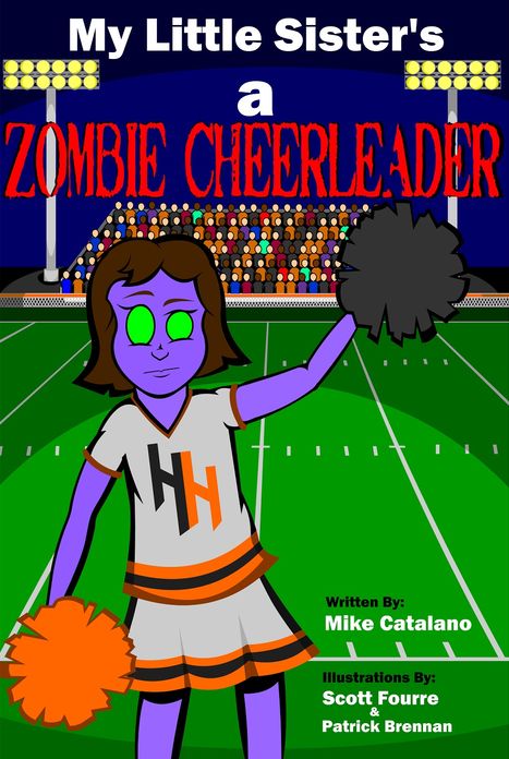 My Little Sister's A Zombie Cheerleader