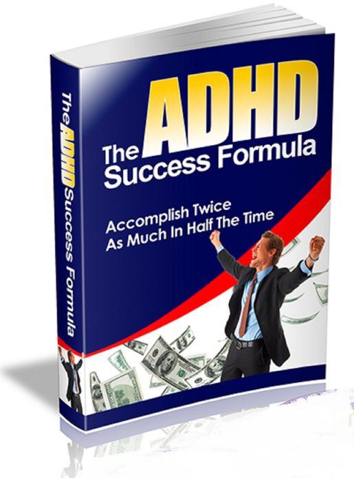 The ADHD Success Formula