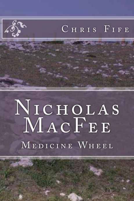 Nicholas MacFee: Medicine Wheel