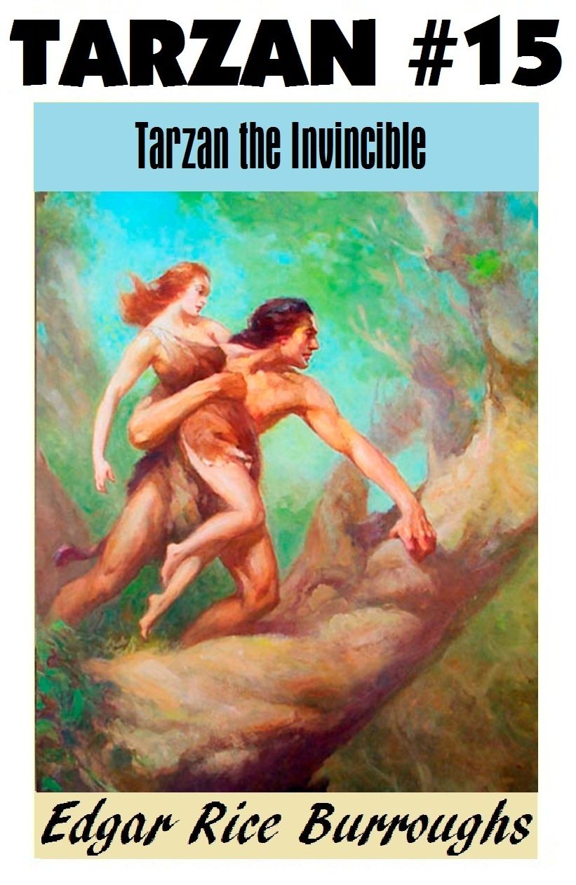 Tarzan, TARZAN THE INVINCIBLE, (Tarzan Achives #15)