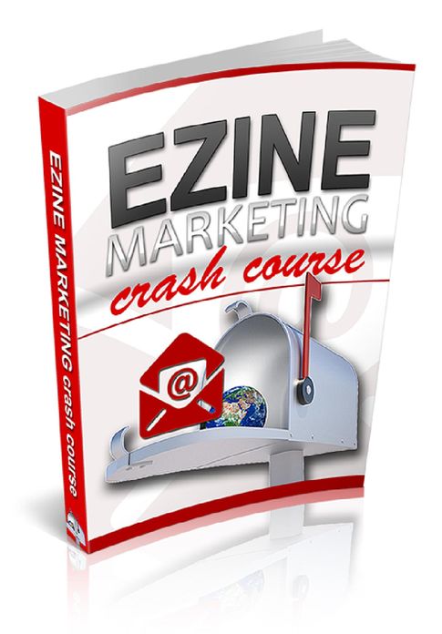 Ezine Marketing Crash Course