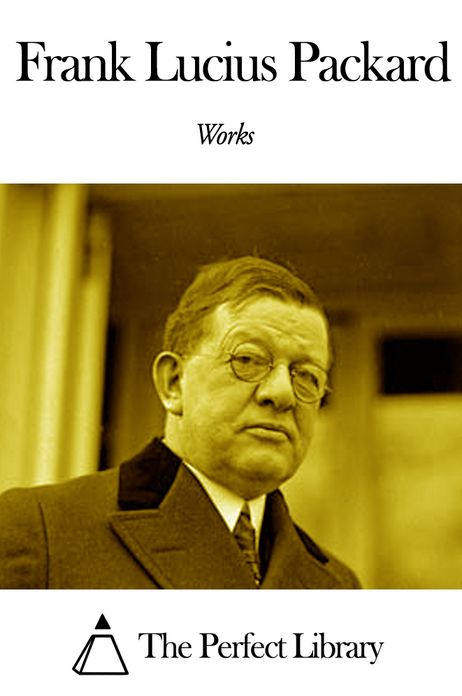 Works of Frank Lucius Packard
