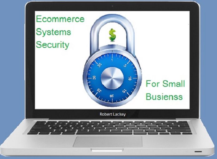 Ecommerce Systems Security For Small Business