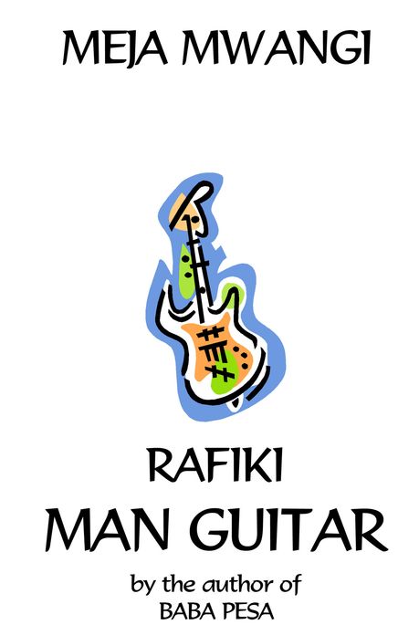 RAFIKI - MAN GUITAR